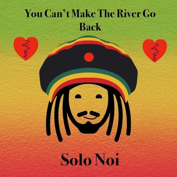 Cover art for You Can't Make the River Go Back